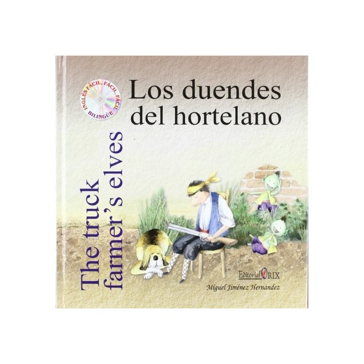 Los Duendes Del Hortelano / The truck farmers  elves (INCLUYE CD)